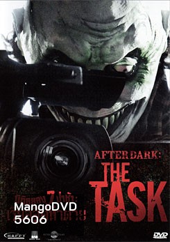 After Dark: The Task-มิติสยอง 7 ป่าช้า: เรียลลิตี้ท้าตาย
