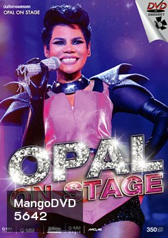 Opal On Stage