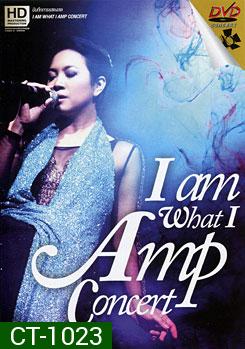 I am what I Amp Concert