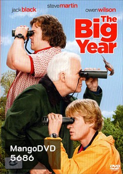 The Big Year เดอะ บิ๊ก เยียร์ ขอบิ๊กสักปีนะ