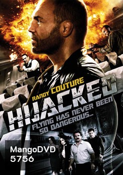 Hijacked ดับคนเดือด ปล้นระฟ้า