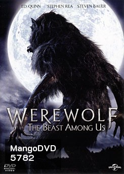Werewolf: The Beast Among Us ล่าอสูรนรก มนุษย์หมาป่า