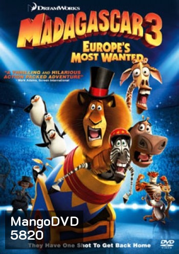 Madagascar 3: Europe's Most Wanted มาดากัสการ์ 3 ข้ามป่าไปซ่าส์ยุโรป