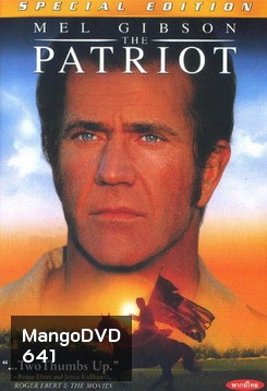 THE PATRIOT เดอะ แพ็ทริออท ชาติบุรุษ ดับแค้นฝังแผ่นดิน
