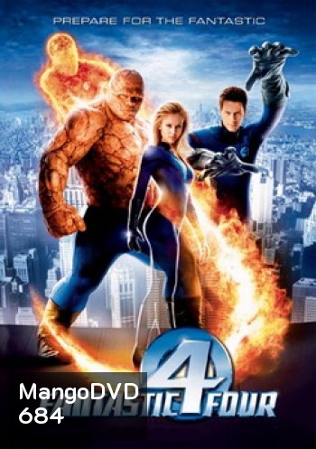 FANTASTIC 4 (2005) 4 พลังคนกายสิทธิ์ 1