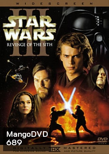 Star Wars: Episode III - Revenge of the Sith (2005) สตาร์ วอร์ส เอพพิโซด 3: ซิธชำระแค้น