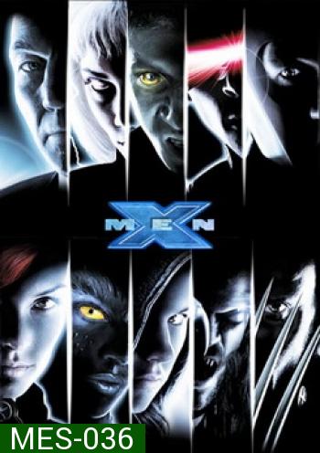 X-MEN x-เม็น ศึกมนุษย์พลังเหนือโลก 