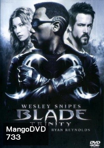 BLADE TRINITY เบลด 3