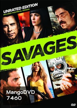 Savages คนเดือดท้าชนคนเถื่อน