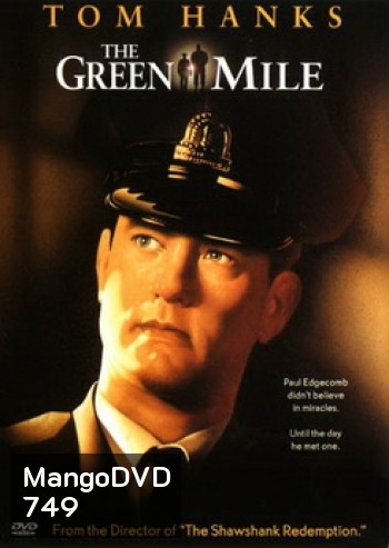 THE GREEN MILE กรีน ไมล์ ปฎิบัติการแดนประหาร