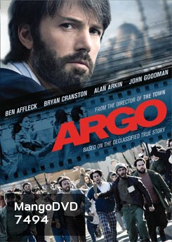 Argo อาร์โก้ แผนฉกฟ้าแลบลวงสะท้านโลก