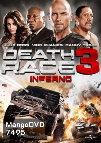 Death Race 3 Inferno ซิ่งสั่งตาย 3 ซิ่งสู่นรก