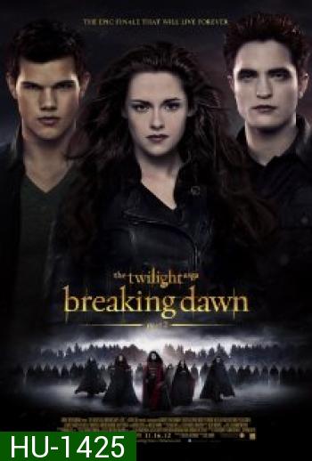 The Twilight Saga : Breaking Dawn Part 2