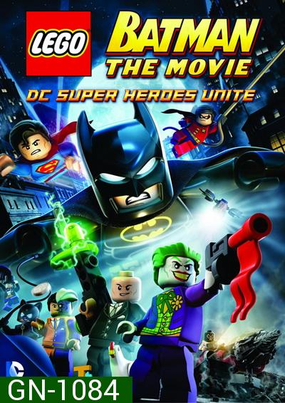 LEGO Batman The Movie DC Superheroes Unite (2013) : แบทแมน เลโก้ ศึกวายร้ายรวมพลัง