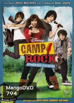 CAMP ROCK แคมป์ร็อค สาวใสหัวใจร็อค