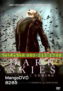 Dark Skies มฤตยูมืดสยองโลก
