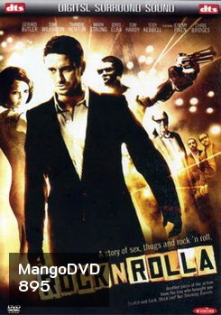 RocknRolla ร็อคแอนด์โรลล่า หักเหลี่ยมแก๊งชนแก๊ง