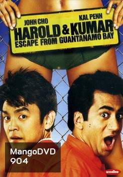 Harold & Kumar Escape From Guantanamo Bay แฮโรลด์กับคูมาร์ คู่บ้าแหกคุกป่วน
