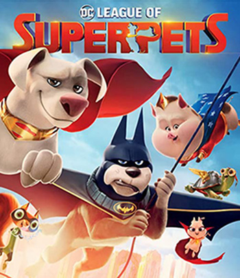 DC League of Super-Pets (2022) ขบวนการซูเปอร์เพ็ทส์