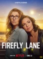 Firefly Lane Season 2 (2023) ไฟร์ฟลายเลน มิตรภาพและความทรงจำ ปี 2 (16 ตอนจบ)