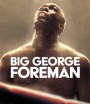 4K - Big George Foreman (2023) - แผ่นหนัง 4K UHD