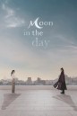 Moon in the Day (รักแค้นข้ามภพ)