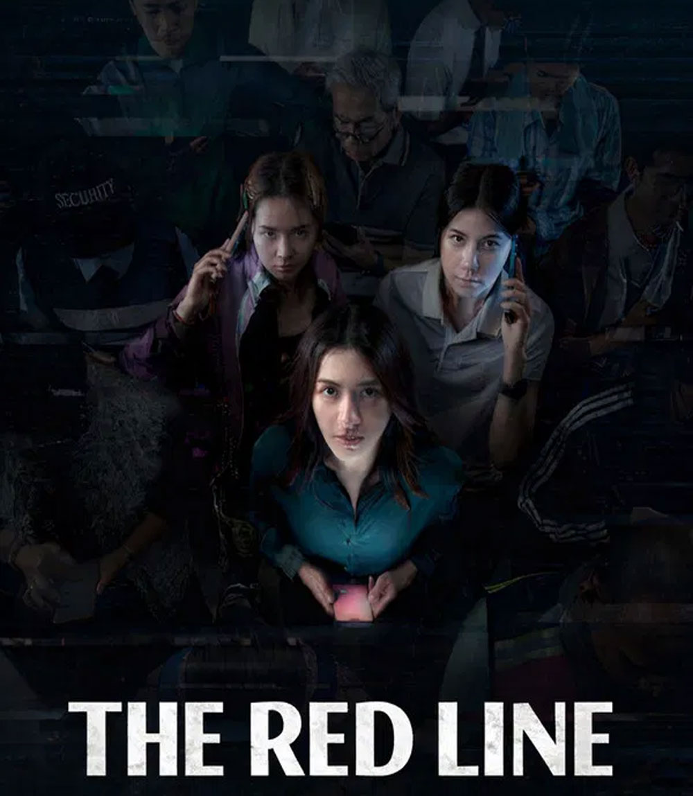 The Red Line (2026) เส้นตาย สายลวง